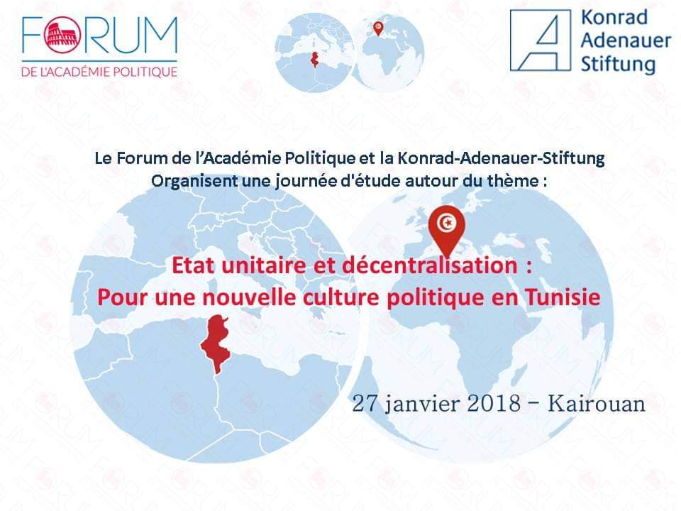 Forum LÉtat Unitaire Et Décentralisation Pour Une Nouvelle Culture Politique En Tunisie 